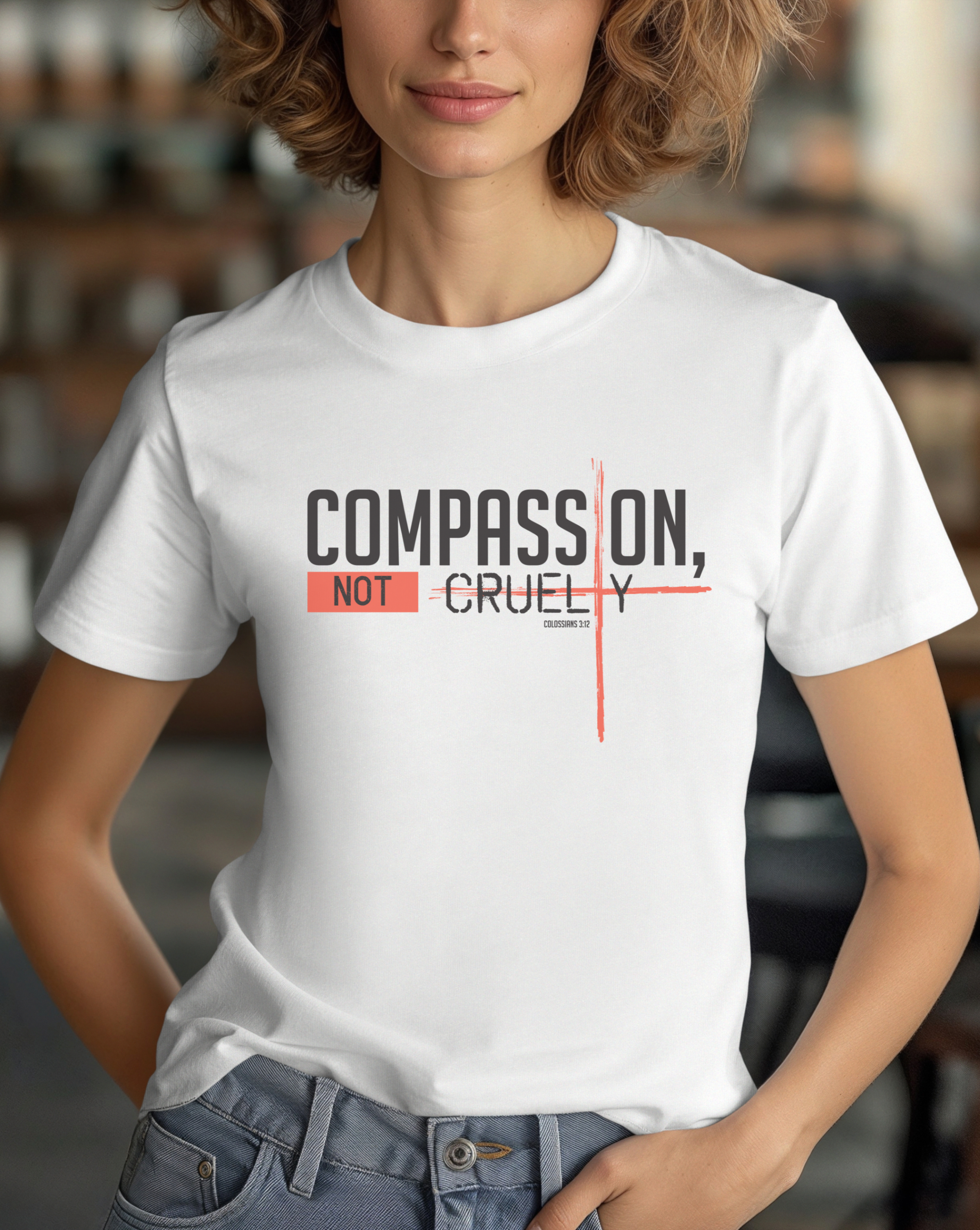 Compassion, Not Cruelty